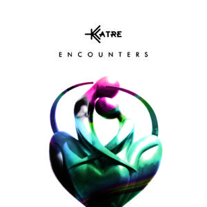 Katre - Encounters